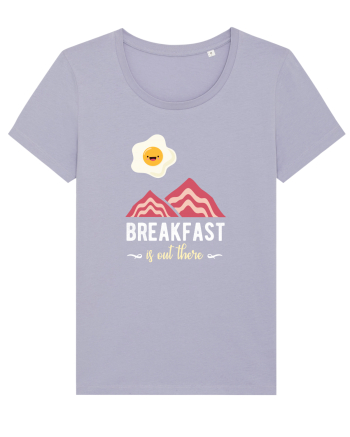 Breakfast is Out There Lavender