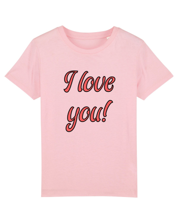 I love you Cotton Pink