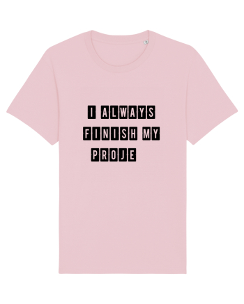 I always finish my proje Cotton Pink