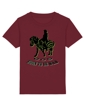 born to be wild Burgundy