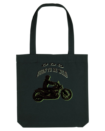 born to be wild Black