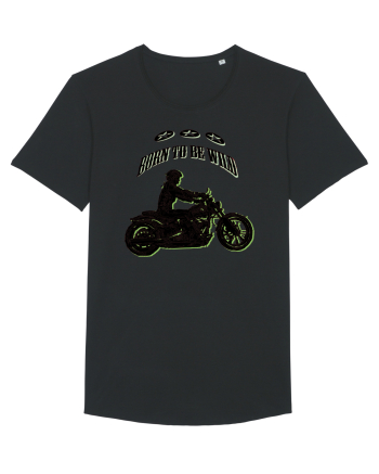 born to be wild Black