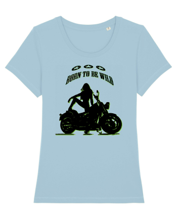 born to be wild Sky Blue