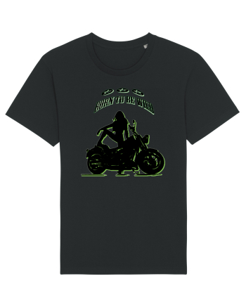 born to be wild Black