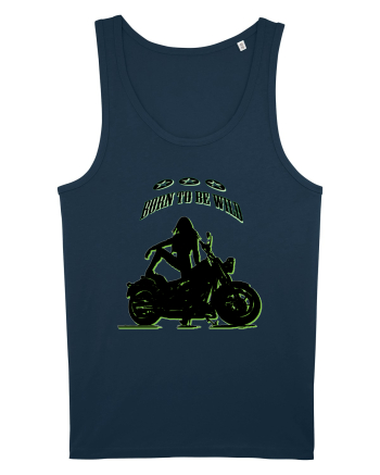 born to be wild Navy