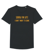 Sorry I'm Late I Didn't Want To Come Tricou mânecă scurtă guler larg Bărbat Skater