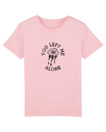 You left me alone Tricou mânecă scurtă  Copii Mini Creator