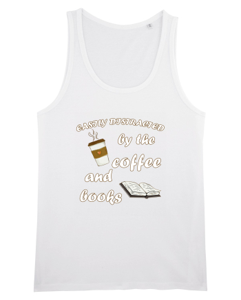 Easily Distracted By The Coffee And Books White