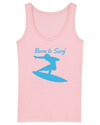 Born To Surf Cotton Pink