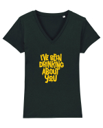 I've Been Drinking About You I Tricou mânecă scurtă guler V Damă Evoker