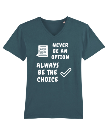 NEVER BE AN OPTION ALWAYS BE THE CHOICE Stargazer