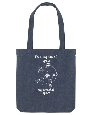 I'm a Big Fan of Space – Funny Space & Introvert T-Shirt Midnight Blue