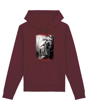 relax it`s just a vaccine Burgundy