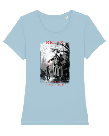 relax it`s just a vaccine Sky Blue