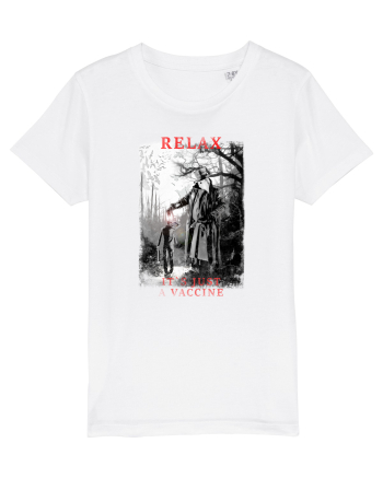 relax it`s just a vaccine White