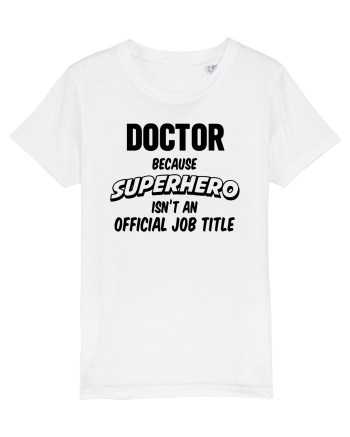 Be a Doctor White