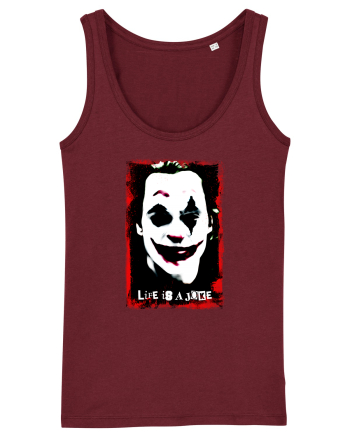 life is a joke Burgundy