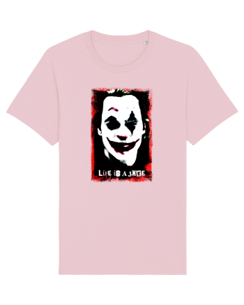 life is a joke Cotton Pink
