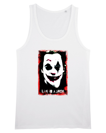 life is a joke White