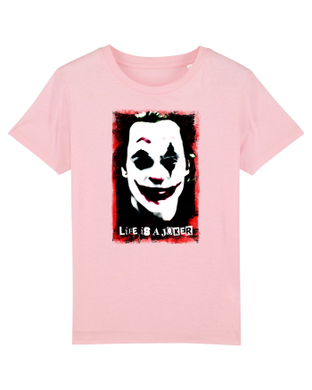 life is a joker Cotton Pink