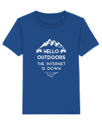 Hello Outdoors The Internet Is Down Tricou mânecă scurtă  Copii Mini Creator
