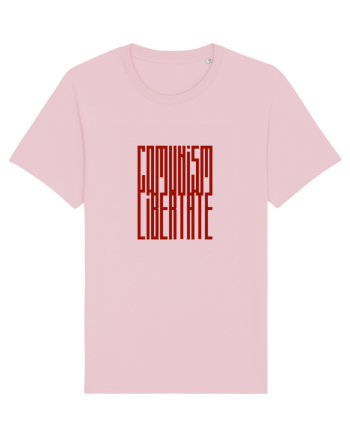 Comunism / Libertate Cotton Pink