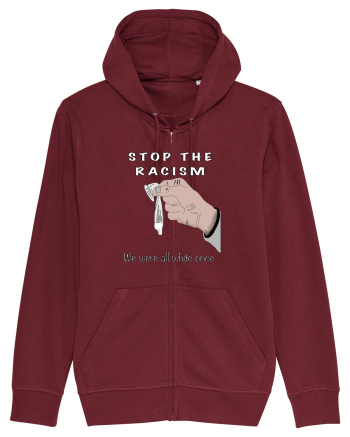 Stop the racism Burgundy