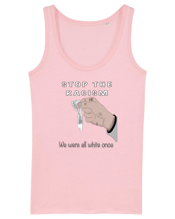 Stop the racism Cotton Pink