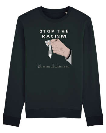 Stop the racism Black