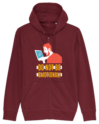 Don't Be Emotional Burgundy