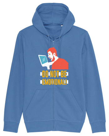 Don't Be Emotional Bright Blue