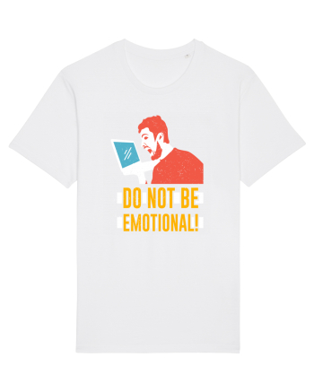 Don't Be Emotional White