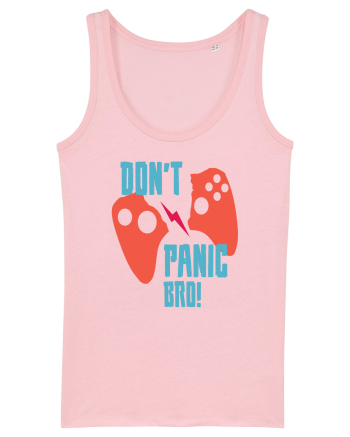Don't Panic Bro Cotton Pink