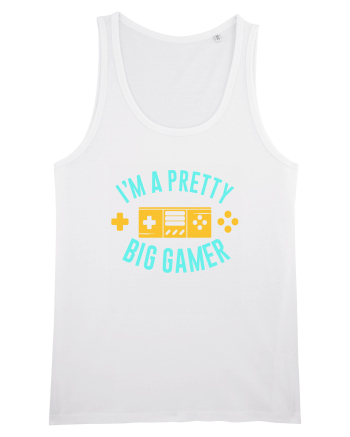 I'm A Pretty Big Gamer White