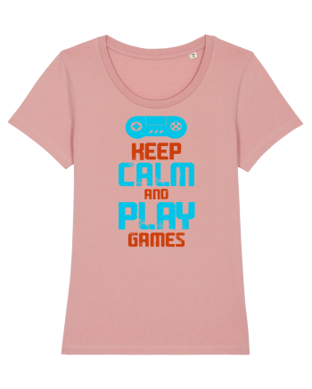 Keep Calm And Play Games Canyon Pink