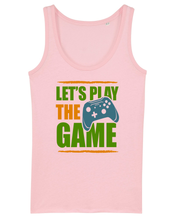Let's Play The Game Cotton Pink