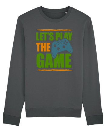 Let's Play The Game Anthracite