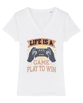 Life Is A Game Play To Win White