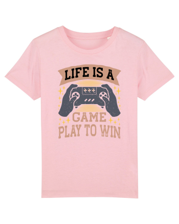 Life Is A Game Play To Win Cotton Pink