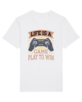 Life Is A Game Play To Win White