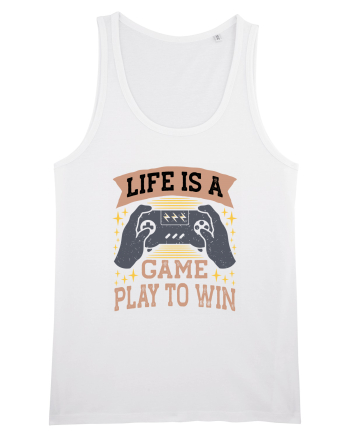 Life Is A Game Play To Win White