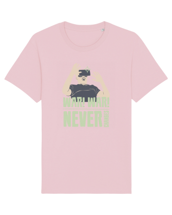 War, War, Never Changes Cotton Pink